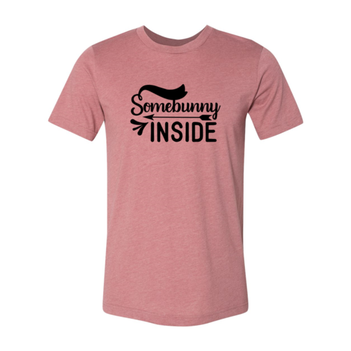 Somebunny Inside Shirt